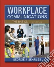 Workplace Communications libro in lingua di Searles George J.