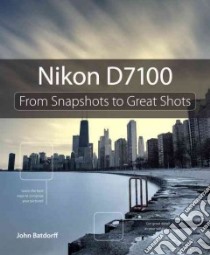 Nikon D7100 libro in lingua di Batdorff John