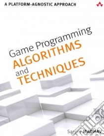 Game Programming Algorithms and Techniques libro in lingua di Madhav Sanjay