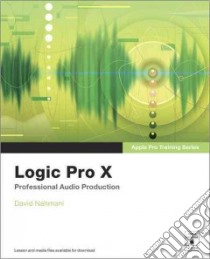 Logic Pro X libro in lingua di Nahmani David