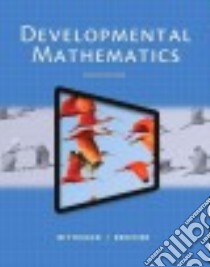 Developmental Mathematics libro in lingua di Bittinger Marvin L., Beecher Judith A.