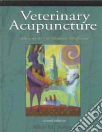 Veterinary Acupuncture libro in lingua di Schoen Allen M. (EDT)