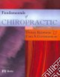 Fundamentals of Chiropractic libro in lingua di Daniel Redwood