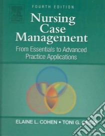 Nursing Case Management libro in lingua di Cohen Elaine L., Cesta Toni G.