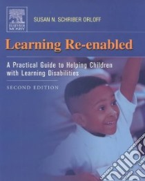 Learning Re-Enabled libro in lingua di Orloff Susan