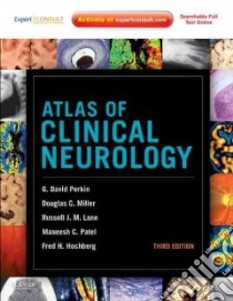 Atlas of Clinical Neurology libro in lingua di Perkin G. David, Miller Douglas C., Lane Russell, Patel Maneesh C.