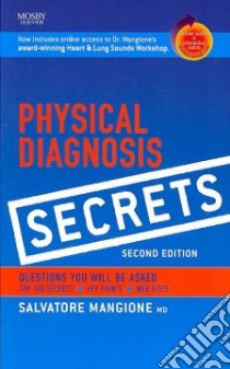 Physical Diagnosis Secrets libro in lingua di Mangione Salvatore M.D.