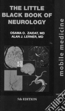 The Little Black Book of Neurology libro in lingua di Zaidat Osama O. M.D., Lerner Alan J.
