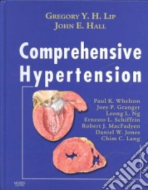 Comprehensive Hypertension libro in lingua di Gregory Lip
