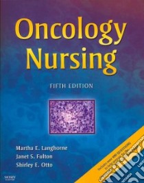 Oncology Nursing libro in lingua di Martha Langhorne