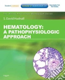 Hematology libro in lingua di Hudnall S. David M.D.