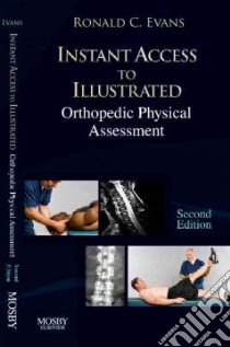 Instant Access to Orthopedic Physical Assessment libro in lingua di Evans Ronald C.