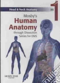 Mosby's Anatomy Through Dissection Series libro in lingua di Mosby (COR)