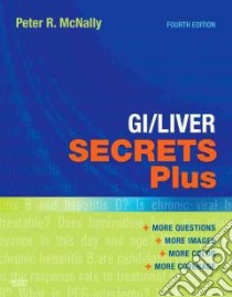GI/Liver Secrets Plus libro in lingua di McNally Peter R.