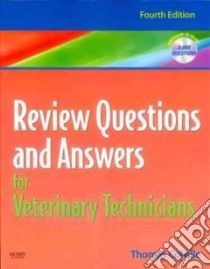 Review Questions and Answers for Veterinary Technicians libro in lingua di Colville Thomas