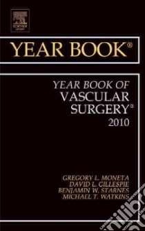 Year Book of Vascular Surgery libro in lingua di Gregory Moneta