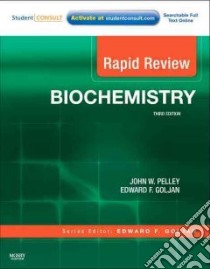 Biochemistry libro in lingua di Pelley John W., Goljan Edward F.