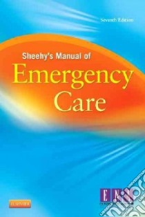 Sheehy's Manual of Emergency Care libro in lingua di Hammond Belinda B. R.N. (EDT), Zimmermann Polly Gerber R. N. (EDT)