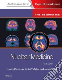 Nuclear Medicine libro in lingua di Ziessman Harvey A. M.D., O'Malley Janis P. M.D., Thrall James H. M.D., Fahey Frederic H. (EDT)