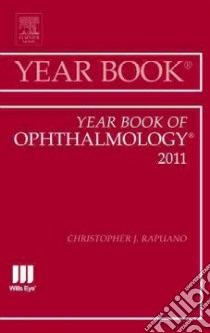 Year Book of Ophthalmology libro in lingua di Christopher J Rapuano