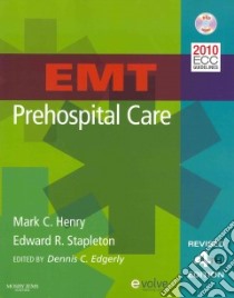 EMT Prehospital Care + Workbook libro in lingua di Henry Mark C., Stapleton Edward R., Edgerly Dennis C. (EDT)