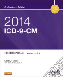 ICD-9-CM for Hospitals 2014 libro in lingua di Buck Carol J.