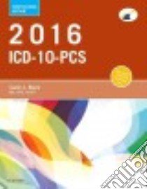 Icd-10-pcs 2016 libro in lingua di Buck Carol J.