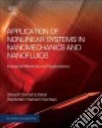 Application of Nonlinear Systems in Nanomechanics and Nanofluids libro in lingua di Ganji Davood Domairry, Kachapi Sayyid Habibollah Hashemi