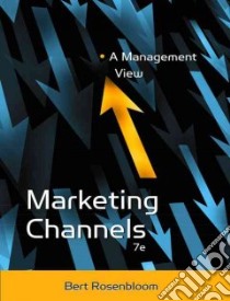 Marketing Channels libro in lingua di Rosenbloom Bert