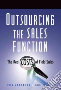 Outsourcing The Sales Function libro in lingua di Anderson Erin, Trinkle Bob