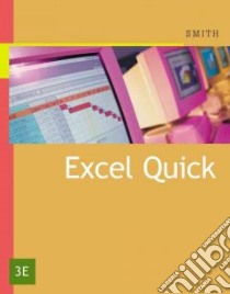 Excel Quick libro in lingua di Smith Gaylord N.