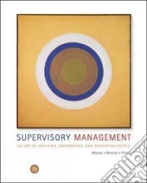 Supervisory Management libro in lingua di Mosley Donald C., Pietri Paul H.