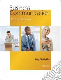 Business Communication libro in lingua di Guffey Mary Ellen