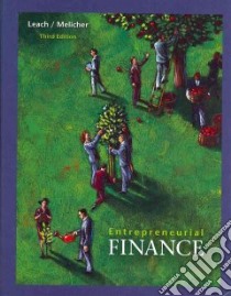 Entrepreneurial Finance libro in lingua di Leach J. Chris, Melicher Ronald W.