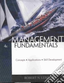 Management Fundamentals libro in lingua di Lussier Robert N.