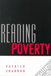 Reading Poverty libro in lingua di Shannon Patrick