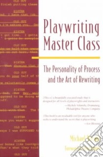 Playwriting Master Class libro in lingua di Wright Michael (EDT), Hunter Mead (FRW)
