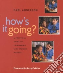 How's It Going? libro in lingua di Anderson Carl, Calkins Lucy (FRW)
