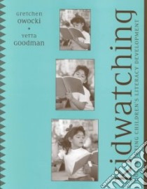 Kidwatching libro in lingua di Owocki Gretchen, Goodman Yetta M.