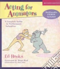 Acting for Animators libro in lingua di Hooks Ed, Naas Paul (ILT)