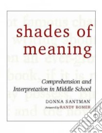 Shades Of Meaning libro in lingua di Santman Donna