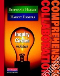 Comprehension & Collaboration libro in lingua di Harvey Stephanie, Daniels Harvey