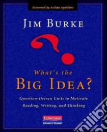 What's the Big Idea? libro in lingua di Burke Jim, Applebee Arthur (FRW)