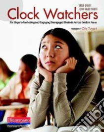 Clock Watchers libro in lingua di Quate Stevi, McDermott John