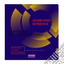 Lesson Study in Practice libro in lingua di Gorman Jane, Mark June, Nikula Johannah