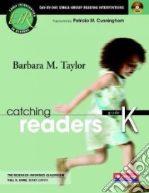 Catching Readers, Grade K libro in lingua di Taylor Barbara M.