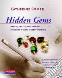Hidden Gems libro in lingua di Bomer Katherine