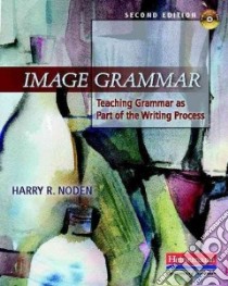 Image Grammar libro in lingua di Noden Harry R.
