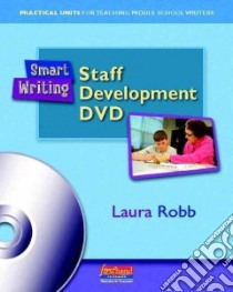 Smart Writing Staff Development DVD libro in lingua di Robb Laura