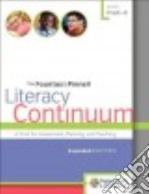 The Fountas & Pinnell Literacy Continuum libro in lingua di Fountas Irene C., Pinnell Gay Su
